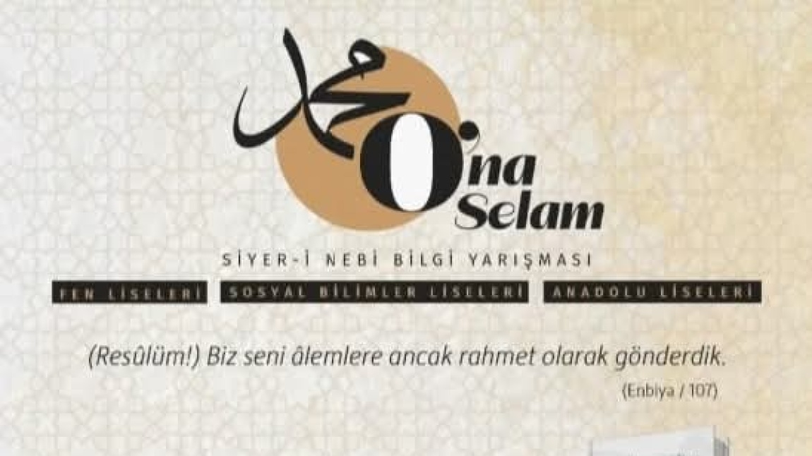 O’na Selam Siyer-i Nebi Çevrimiçi Bilgi Yarışması